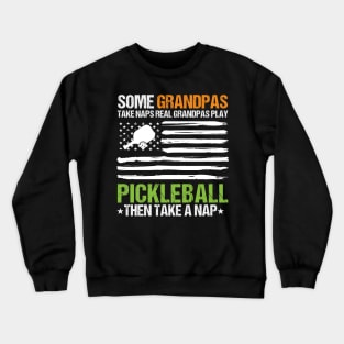 Funny Grandpa Pickleball,Father's Day Racquetball Sport fan Crewneck Sweatshirt